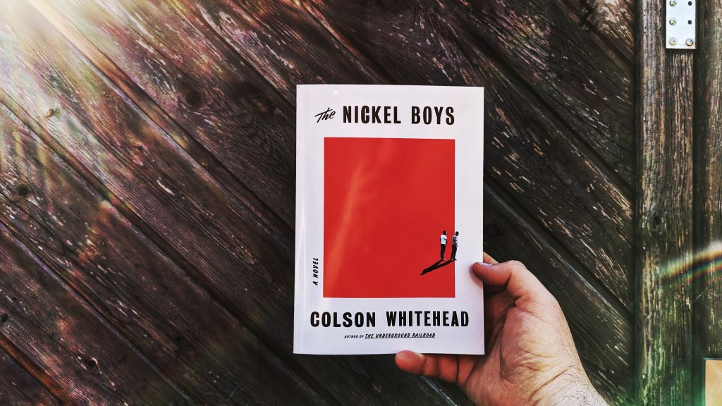The Nickel Boys